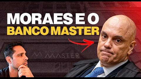 QUER ENTENDER TODO O ESCÂNDALO DO BANCO MASTER? ASSISTA ESSE VÍDEO