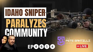 Idaho Sniper Paralyzes Community - FOUND DEAD After Killing 2 Firefighters [EP4614-8AM]