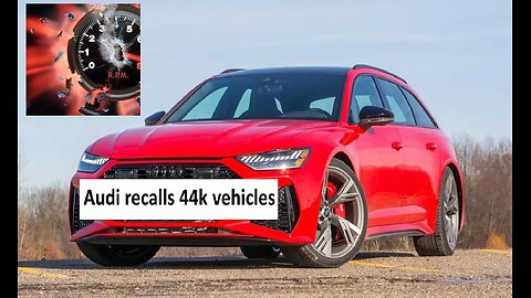 Audi recalls 44k cars over defective Gauges