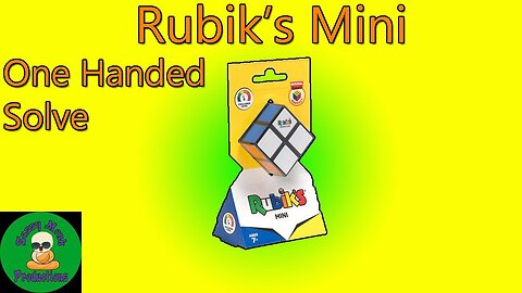 Rubik's Mini One Handed Solve