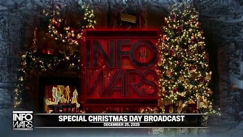 THE ALEX JONES SHOW - 12/25/2025: Special Christmas Day Broadcast: Big Guests, Breaking News & Analysis On The World’s Most Vital Stories!