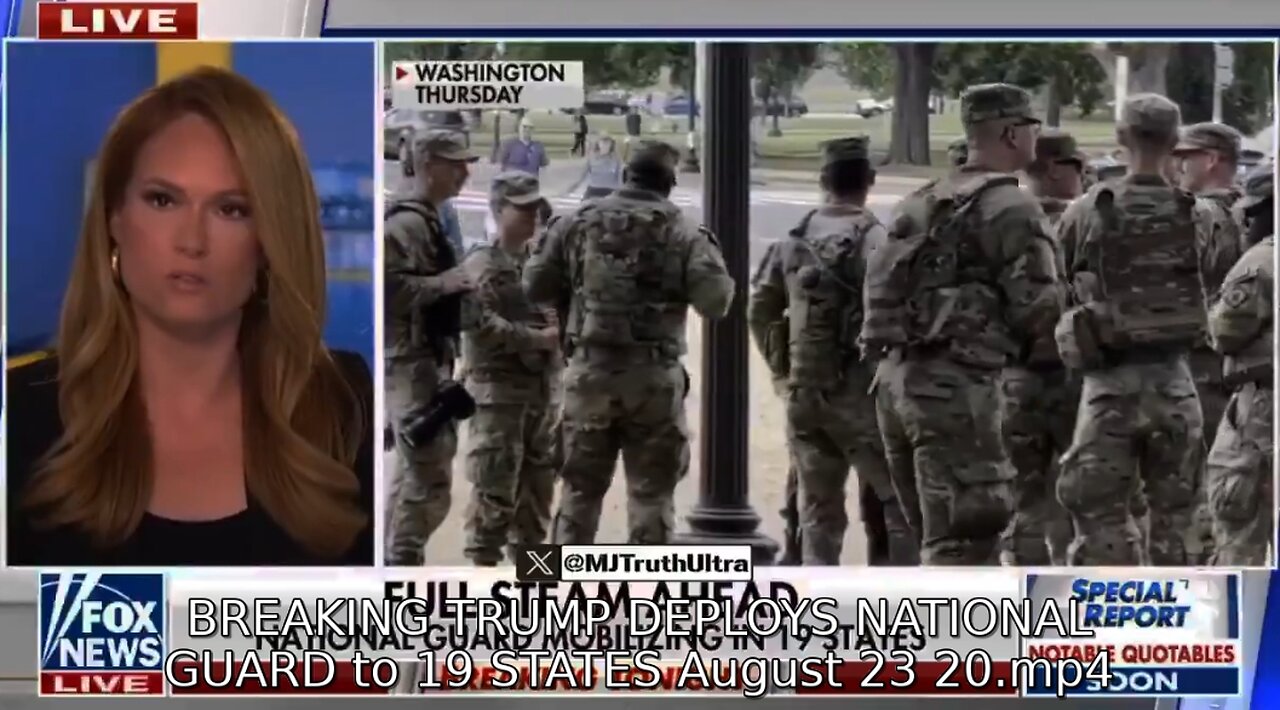 BREAKING TRUMP DEPLOYS NATIONAL GUARD to 19 STATES August 23, 2025