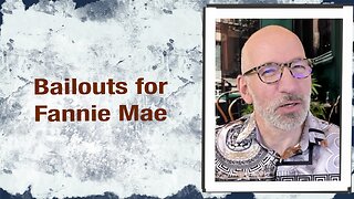 Bailouts for Fannie Mae