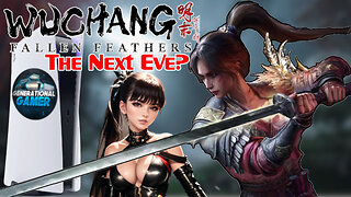 Can Wuchang Fallen Feathers Beat Stellar Blade's Eve?