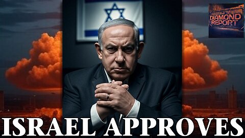 Israel Approves - The Diamond Report LIVE with Doug Diamond - 5/25/25