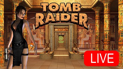 Tomb Raider I (Remastered) Im Back!
