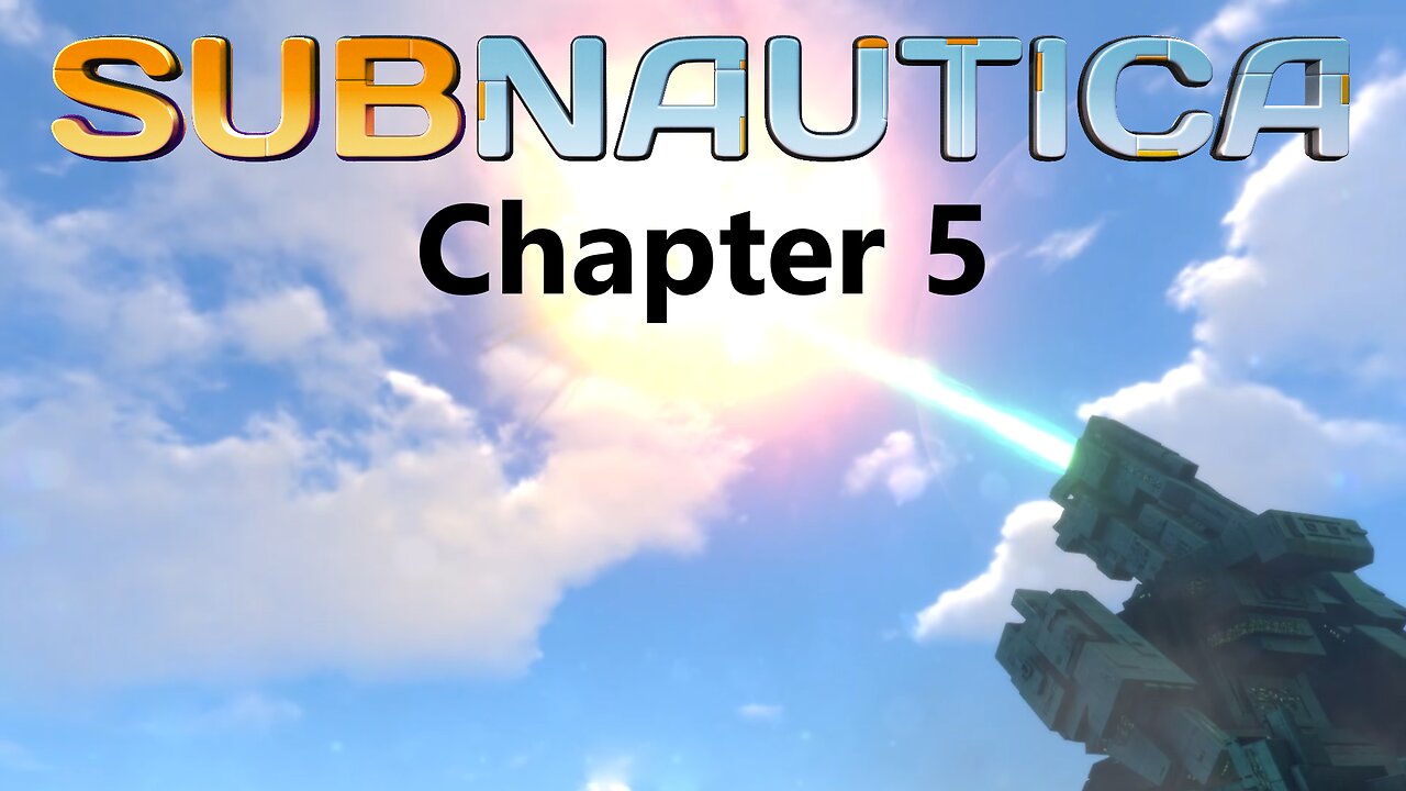 "Rescue Ship!" Ch. 5 Subnautica