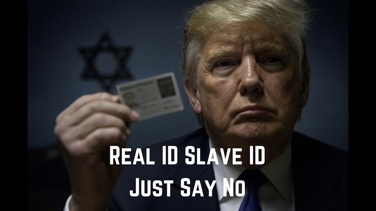 Real ID Slave ID: Just Say No by Derrick Broze