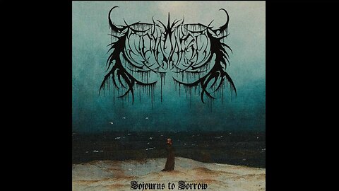 Coward- Sojourns to Sorrow (Demo 2025)