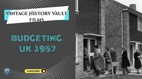 Vintage History Vault Films Budgeting UK 1957.
