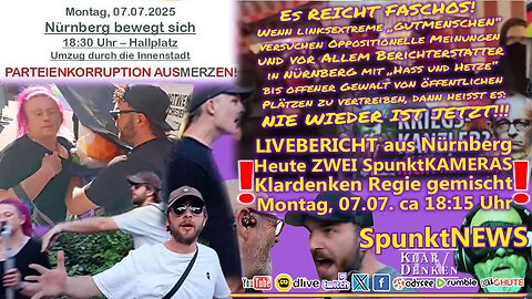 NÜRNBERG Montagsdemo #N0707 | Dokumentation linksextremistischer Gewalt mit 2 SpunktKAMERAS im Mix!