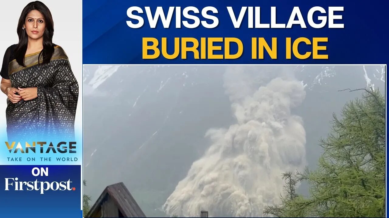 Glacier Collapse in Switzerland Buries Village Under Ice and Mud _ Vantage with Palki Sharma _ N18G