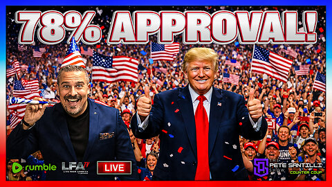 Ignore The Polls. Ignore The Trolls. MAGA Stronger Than Ever 78% APPROVAL!! [EP4916]
