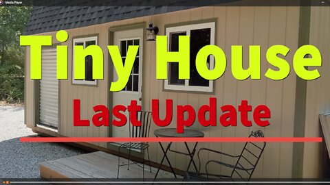 Tiny Home / Shop Build - Last Update 8