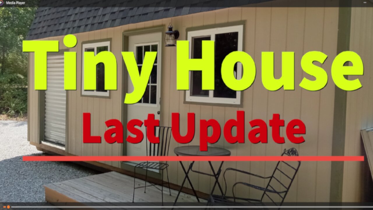 Tiny Home / Shop Build - Last Update 8