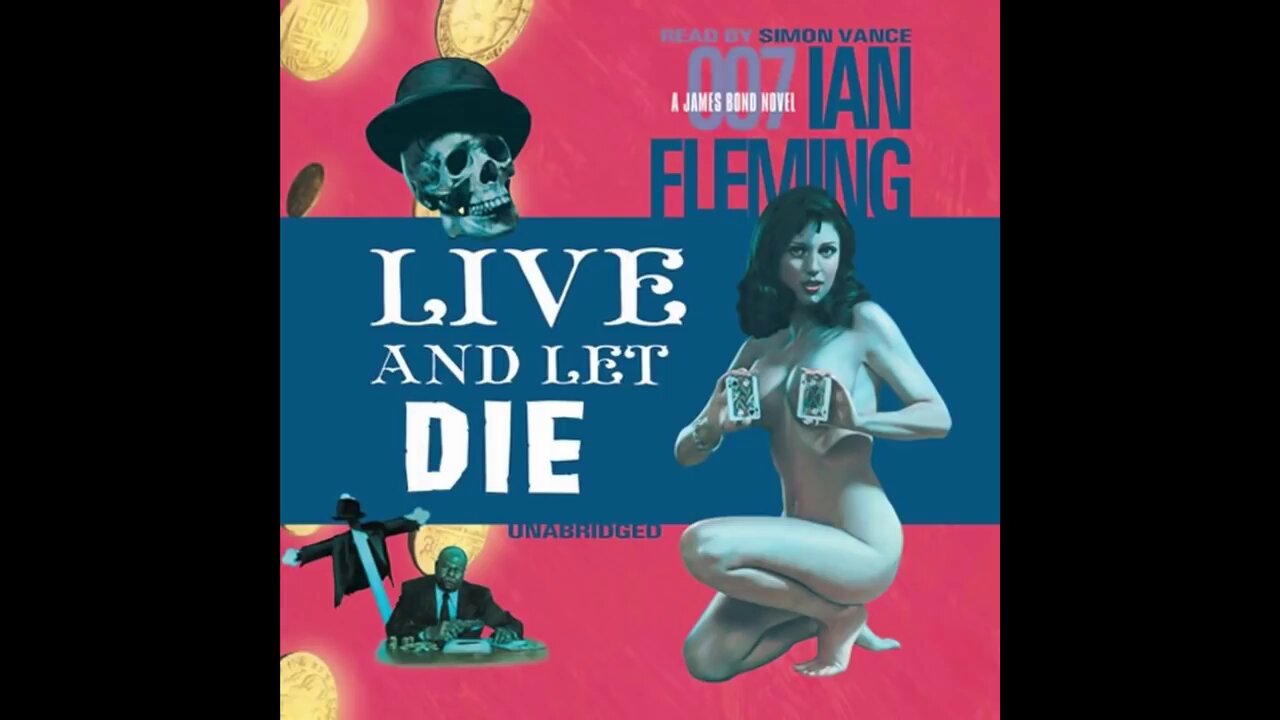 Live and Let Die_by Ian Fleming [Full Audiobook] 007 James Bond