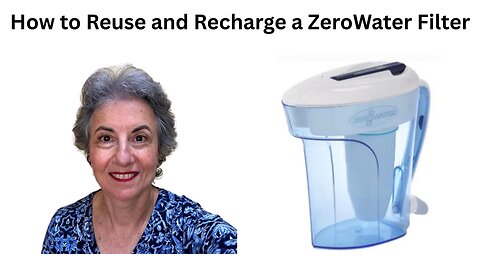 How to Reuse and Recharge a ZeroWater Filter