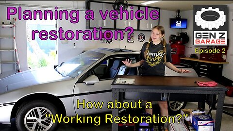 How to plan a "Working Restoration!" - Gen Z Garage - Ep 2