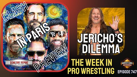 Jericho Leaving AEW? Our Verdict on Forbidden Door & WWE Paris Takeover