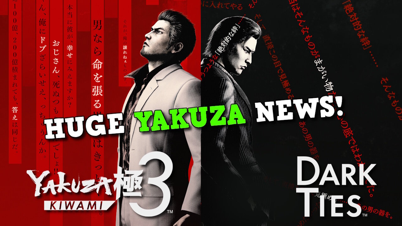 Yakuza Kiwami 3 + Dark Ties Official Reveal — Remake, Platforms & Release Date! 🚨