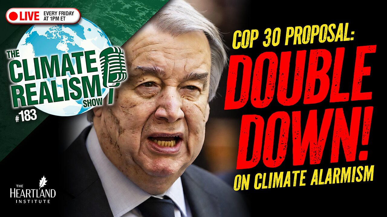 Foolish Fossil Fuel Phase-Out — The Climate Realism Show #183