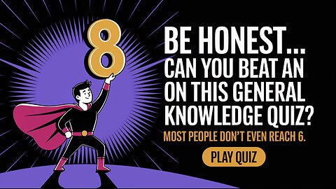 General Knowledge Quiz