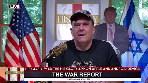 Pastor Dave Scarlett - The War Report 7/ 1/ 2025
