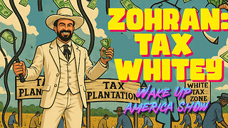 Zohran Mamdani: Tax White People!