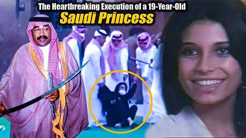 Daughter of British Installed Saudi King Executed for Refusing to Marry Her Cousin