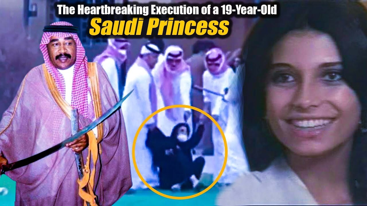Daughter of British Installed Saudi King Executed for Refusing to Marry Her Cousin