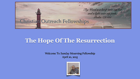 The Hope Of The Resurrection