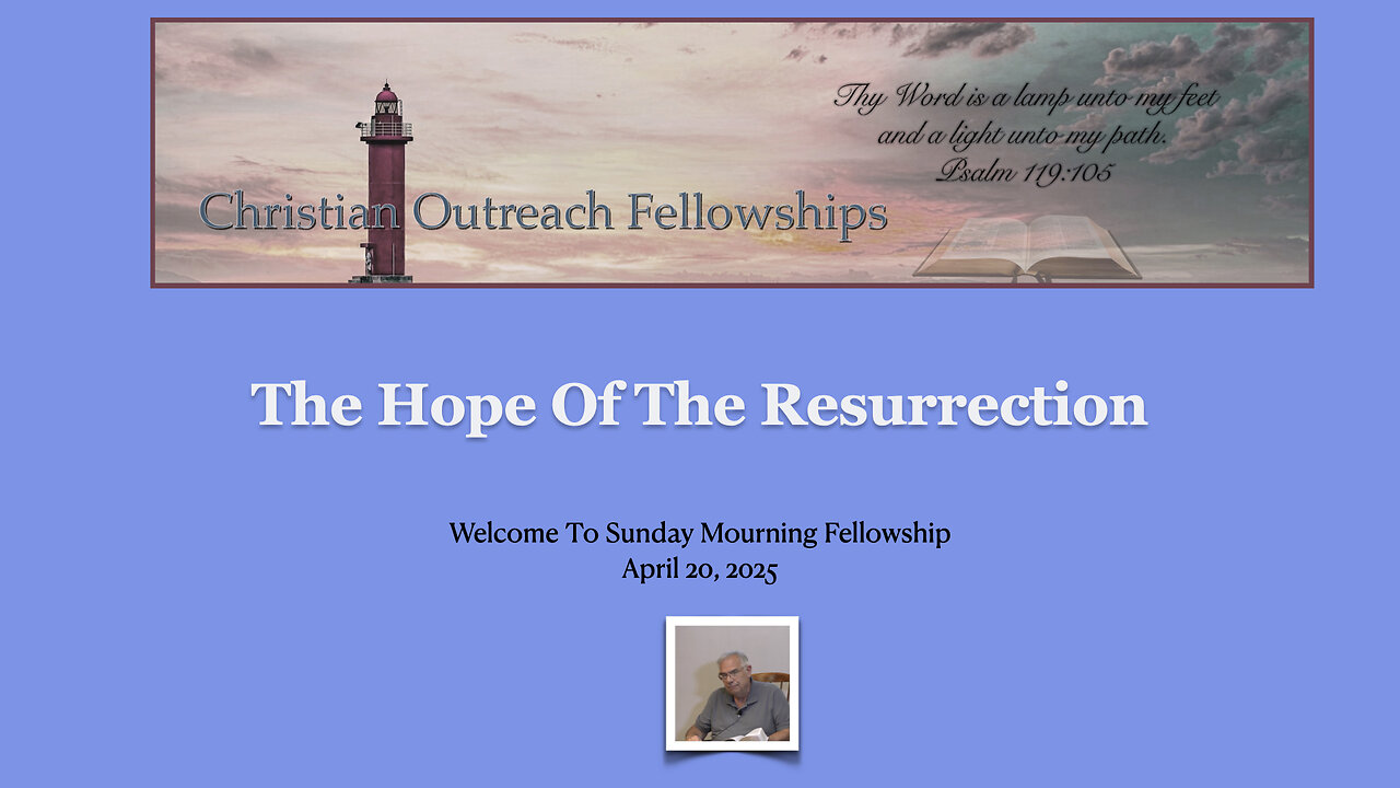 The Hope Of The Resurrection