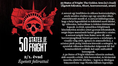 50 States of Fright: The Golden Arm [2/1 évad] (Égetett feliratos, Short, horrorsorozat, 2020)
