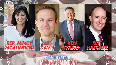 In the Arena with Mindy McAlindon - J.R. Davis, Ken Yang, Rett Hatcher, Campaign Manager Panel