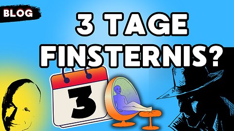 3 Tage Finsternis?