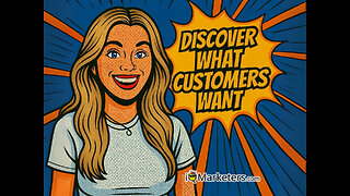 Discover What Customers Want