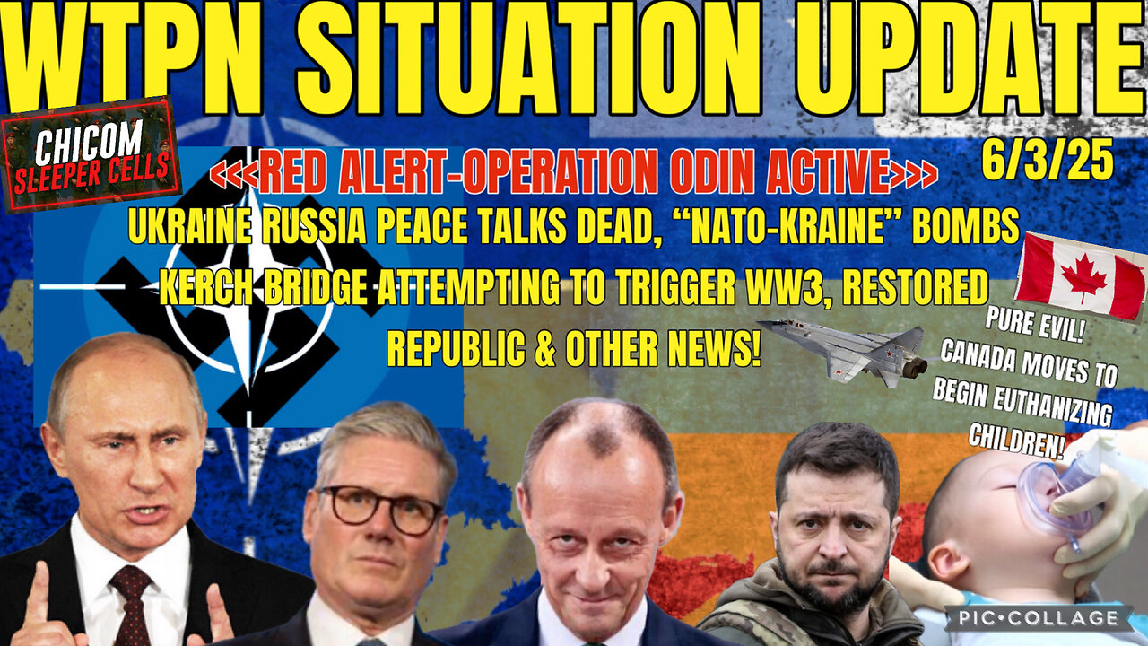WTPN SITUATION UPDATE FEATURING RESTORED REPUBLIC…6/3/25
