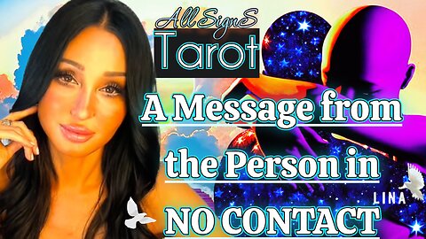 Cancer-Scorpio-Pisces "A Message from the Person in No Contact"