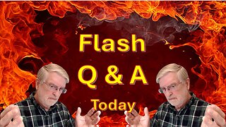 Flash Q & A Today – Flat earth, round earth and much more , May 3, 2025