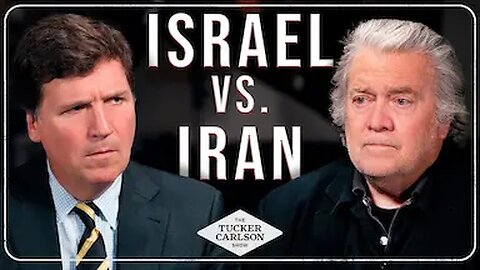 Tucker and Steve Bannon Respond to Israel’s War on Iran and How It Could Destroy MAGA Forever