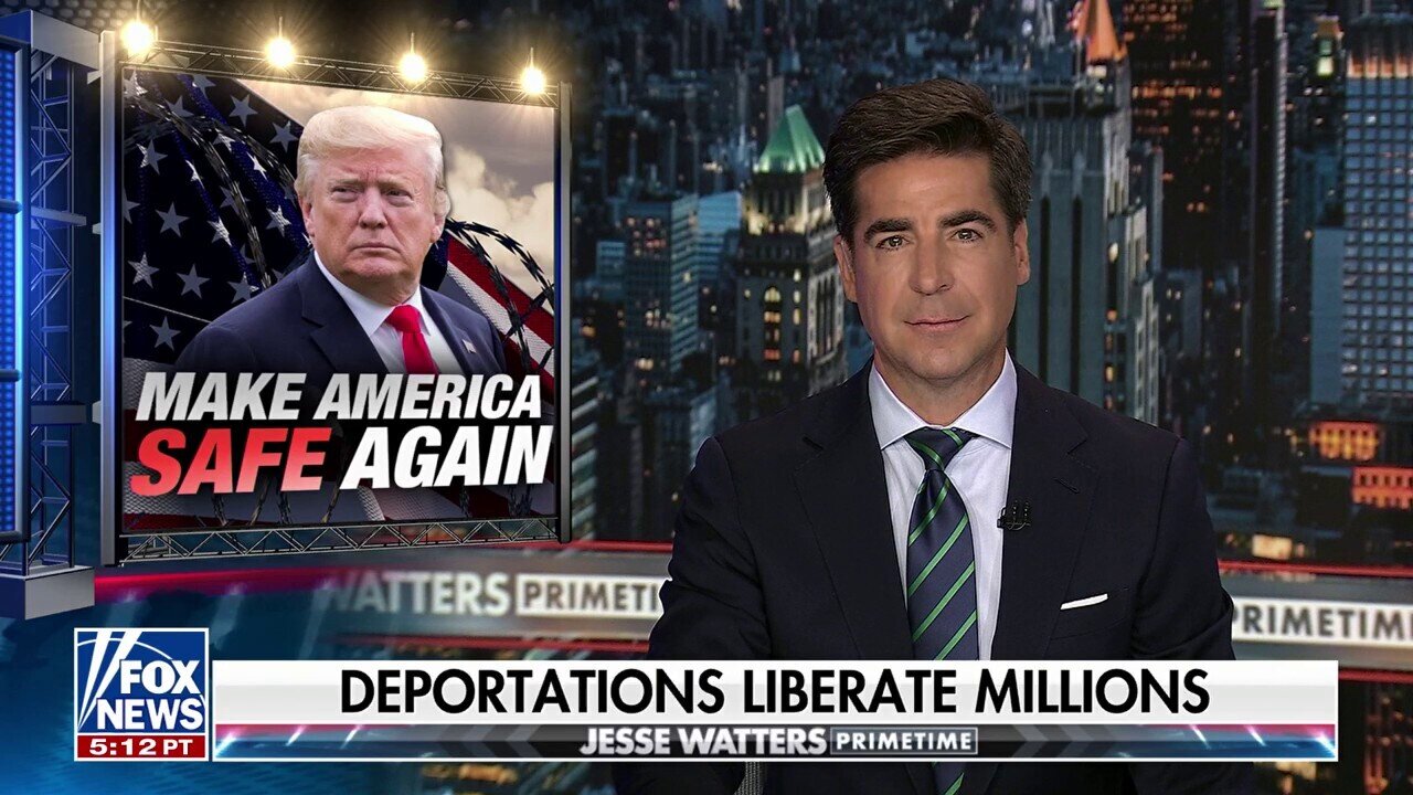 Jesse Watters: Trump Wants Every 'Bad Hombre' Out