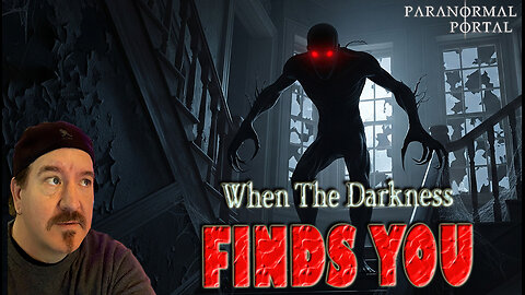 WHEN THE DARKNESS FINDS YOU! - Friday Live Show! - Ghosts, Creatures, UFOs and MORE!