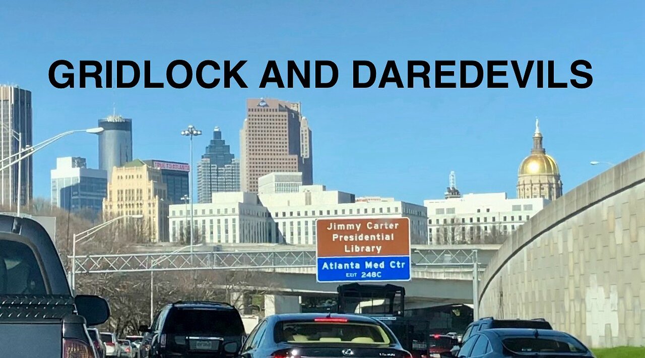 Gridlock and Daredevils: Our Surreal Drive through the Heart of Downtown Atlanta, Georgia