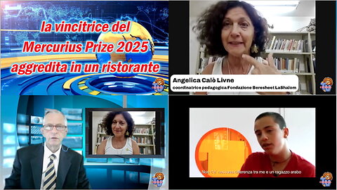 Angelica Calò Livne vincitrice del Mercurius Prize 2025 aggredita in un ristorante