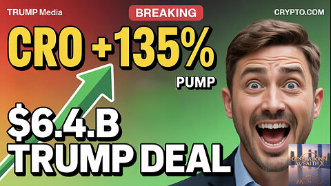 CRO EXPLODES 135%! Trump Media $6.4B Crypto Deal Changes Everything | Bitcoin