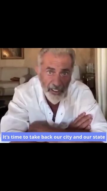 Mel Gibson on the People’s Republic of California