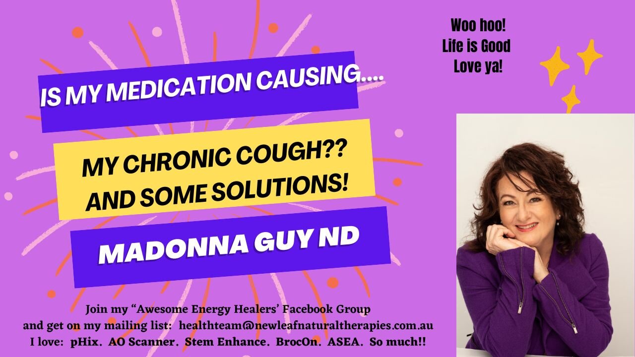 Chronic Cough? Let's look at big-pharma-drug causes and natural solutions...