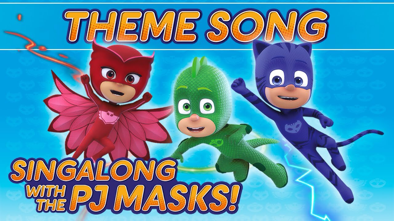 PJ Masks Theme Song 2015