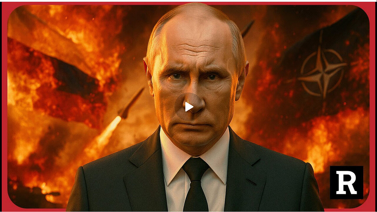 NATO Preparing Preemptive Strike against Russia, Putin Responds This will be WW3 | Redacted