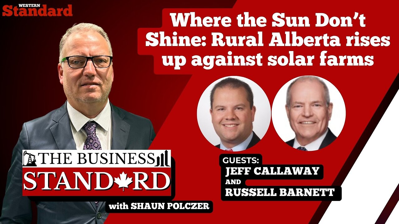Where the Sun Don’t Shine: Rural Alberta rises up against solar farms